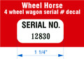 Wheel Horse 4 Wheel Wagon style serial number decal with your personal serial number
