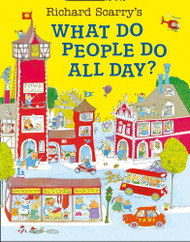 Richard Scarry's What Do People Do All Day? | Fairdinks