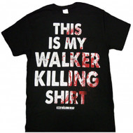 The Walking Dead This is My Walker Killing Shirt Adult T-Shirt