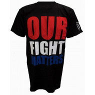 TapouT Our Fight Matters T-shirt