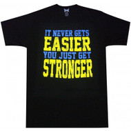 TapouT Never Gets Easier T-shirt