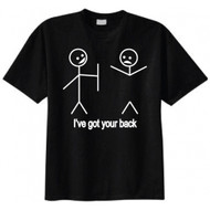 I've Got Your Back T-shirt