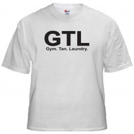 GTL Gym Tan Laundry Adult T-shirt 