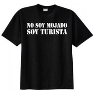 No Soy Mojado Soy Turista T-shirt