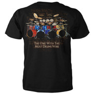 The One with the Most Drums Wins T-shirt