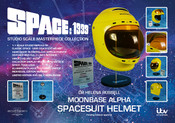 Space 1999 - HELENA RUSSELL MOONBASE ALPHA SPACESUIT HELMET