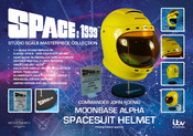 Space 1999 - COMMANDER JOHN KOENIG MOONBASE ALPHA SPACESUIT HELMET - !! SOLD !!