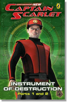 New Captain Scarlet - Instrument of Destruction Parts 1 & 2 Book