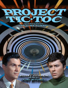 Project Tic-Toc: The Making of the Time Tunnel