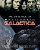 Battlestar Galactica - The Science of