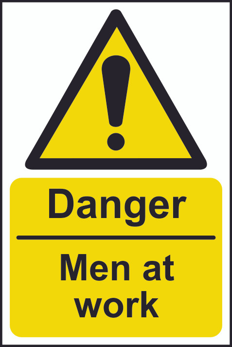 Danger Men At Work Sign (200 x 300mm) - Marshall Industrial Supplies