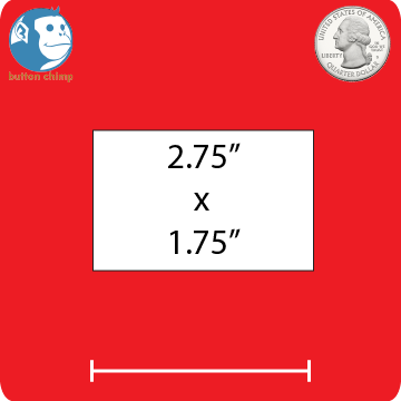 Custom Magnets in a rectangle format. 2.75" wide by 1.75" tall.
