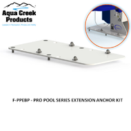 Aqua Creek - Anchor Ext Plate to convert Ranger - Pro - Admiral to 23" or 26" Setback # F-PPEBP