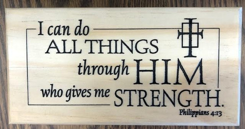 Wooden box with lid is just the right size for holding small gifts, jewelry or rosaries.  Features a special laser engraved design that reads:  "I can do ALL THINGS through HIM who give me STRENGTH".  Box measures 7"L x 3.5"H x 2.25"W in size.  Gift Boxed