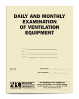 APC 6-1491: Daily & Monthly Examination of Ventilation Equipment