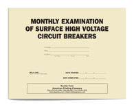 APC 6-1493: Monthly Examination of Surface High Voltage Breakers