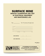 APC S-5001-A: Surface Mine Monthly Examination & Test of Electrical Equipment and Maintenance Log (January through June)