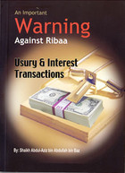 Important Warning Against Ribaa (Usury and Interest)