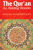 The Quran: An Abiding Wonder 