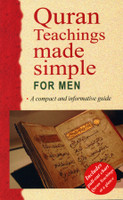 Quran Teachings Made Simple for Men