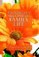 The Secret of a Successful Family Life