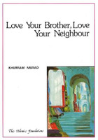Love Your Brother,Love Your Neighbor