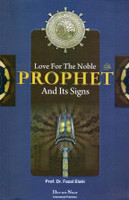 Love For The Noble PROPHET and Its Signs