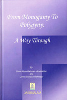 From Monogamy To Polygyny: A Way Through 