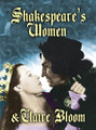Shakespeare's Women & Claire Bloom (1999) DVD