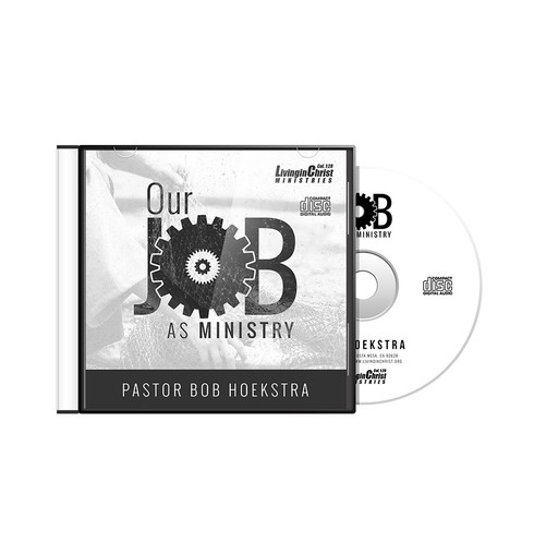 Our Job As Ministry CD