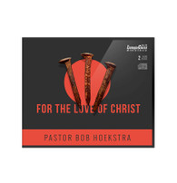 For the Love of Christ CD Set