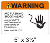 Warning Arc Flash and Shock Hazard. Appropriate PPE and Tools Required While Working On this Equipment - Item #05-509