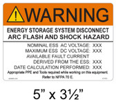 Warning Energy Storage System Disconnect Arc Flash and Shock Hazard- Custom Placrd- 07-670