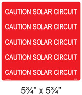 PV Solar Warning Label - 5 3/4" x 5 3/4" - 3/8" Letters - Item #03-529