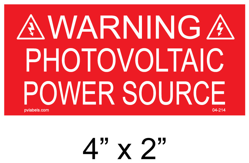 Solar Placard - WARNING PHOTOVOLTAIC POWER SOURCE | PV Labels