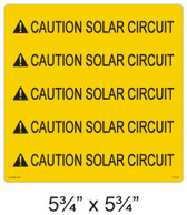 Solar Warning Label - 5 3/4" X 5 3/4" - 3/8 Letters - Item # 05-329