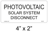 Solar Warning Label - 4" X 2" - 1/4" Letters - Item #05-327