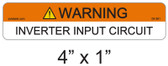 Warning Inverter Input Circuit Label - Item 05-381