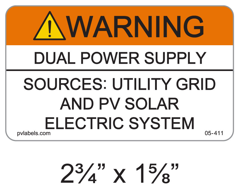 Solar Label - ANSI - DUAL POWER SUPPLY SOURCES: UTILITY GRID AND PV SOLAR ELECTRIC SYSTEM | PV ...