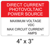 Direct Current Photovoltaic Power Source Label - 4" X 3" - Item #05-209