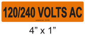 120/240 VOLTS AC - PV Labels #30-354
