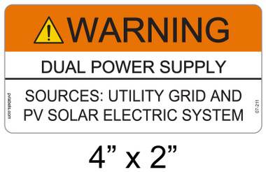 Warning Dual Power Supply - .040 Aluminum - Item #07-211