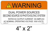Warning Dual Power Sources - .040 Aluminum - Item #07-616