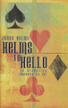 Helms to Hello By Jerry Helms 