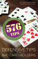 Defensive Tips for Bad Card Holders 576