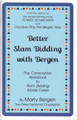 Slam Bidding Made Easier By Marty Bergen  
