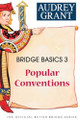 Bridge Basics 3 Popular Conventions