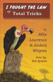I Fought The Law By Mike Lawrence 