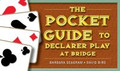 The Pocket Guide To Declarer Play By Barbara Seagram & David Bird 