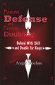 Demon Defense and Demon Doubling By Augie Boehm 
